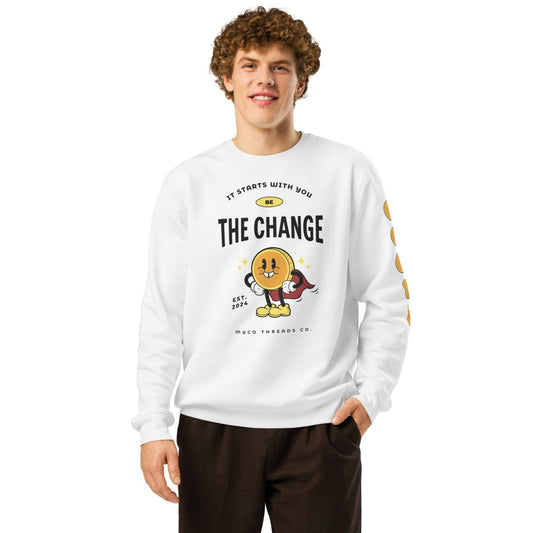 'Be The Change' Crewneck - Myco Threads